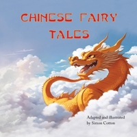 Chinese Fairy Tales 1036928144 Book Cover