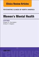 Women's Mental Health, an Issue of Psychiatric Clinics of North America 032353029X Book Cover