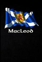 MacLeod: Scottish Surname Lion Rampant Flag - Blank Lined Journal with Soft Matte Cover 1076452914 Book Cover