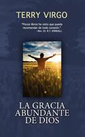 La Gracia Abundante de Dios 098148039X Book Cover