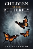 Children of the Butterfly B0DS9KTKDQ Book Cover