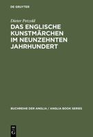 Das Englische Kunstm�rchen Im Neunzehnten Jahrhundert 3484420227 Book Cover