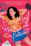 Everything Within and In Between 0062976915 Book Cover