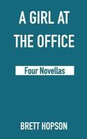 A Girl At The Office 1721771263 Book Cover