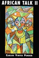 African Talk II 0533137837 Book Cover