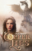 Copper Lies 1960230115 Book Cover