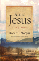 All to Jesus 1433677865 Book Cover