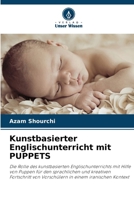 Kunstbasierter Englischunterricht mit PUPPETS 6209115063 Book Cover