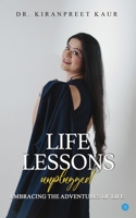 Life Lessons Unplugged B0FLQLGZXH Book Cover