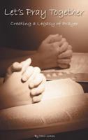 Let's Pray Together 0983084769 Book Cover