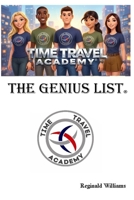 Time Travel Academy: The Genius List B0GWX75X2Y Book Cover