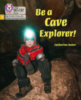 Big Cat Phonics for Little Wandle Letters and Sounds Revised - Be a Cave Explorer: Phase 5 0008504687 Book Cover