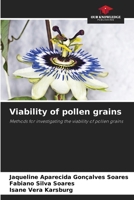 Viability of pollen grains: Methods for investigating the viability of pollen grains 6206377903 Book Cover