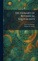 Dictionary of Botanical Equivalents 1025599160 Book Cover