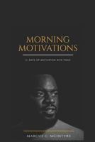 Morning Motivations: 21 Days of Motivation with PMac 1719973393 Book Cover