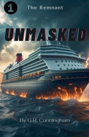 UnMasked (Remnant) B0F1WWH2WR Book Cover