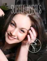 Subtle Angels: Haley Owens 6 1545352151 Book Cover