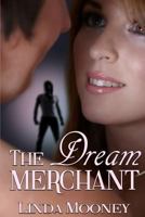 The Dream Merchant 154280292X Book Cover