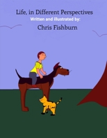 Life From Different Perspectives 1694824896 Book Cover