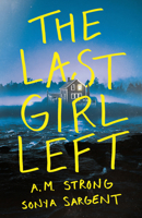 The Last Girl Left 1662518269 Book Cover