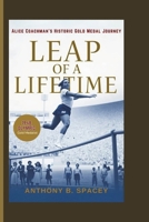 Leap of a Lifetime: Alice Coachman’s Historic Gold Medal Journey B0F221KB9Y Book Cover
