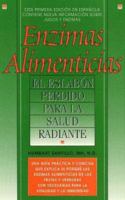 Food Enzymes: Missing Link to Radiant Health 0934252114 Book Cover