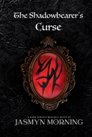 The Shadowbearer's Curse 300079266X Book Cover