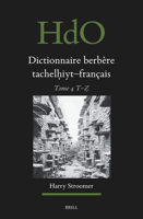 Dictionnaire Berbère Tachelh?iyt - Français: Établi Sur La Base d'Ouvrages Publiés Et Non-Publiés, d'Études Et Documents Divers, de Thèses ... Studies: Section 1; The Near and Middle East) 9004700471 Book Cover