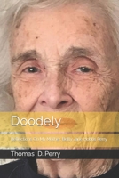 Doodely: Reflections On My Mother, Betty Jane Hobbs Perry B09L4X47LY Book Cover