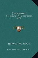 Sparrows; the story of an unprotected girl 1162684941 Book Cover