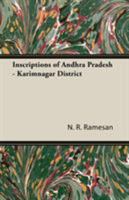 Inscriptions of Andhra Pradesh - Karimnagar District 1846648114 Book Cover