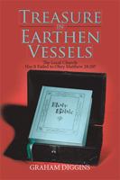 Treasure in Earthen Vessels: The Local Church: Has It Failed to Obey Matthew 28:20? 1543407714 Book Cover
