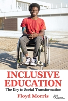 Inclusive Education: The Key to Social Transformation 9768286318 Book Cover