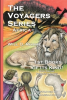 The Voyagers Series - Africa: The Voyagers Series - Africa Book 2 1490918744 Book Cover