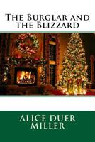 The Burglar and the Blizzard: A Christmas Story 1537060635 Book Cover