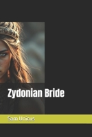 Zydonian Bride B0FGV7LKK9 Book Cover