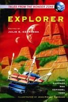 Explorer: Tales from the Wonder Zone 1552440222 Book Cover