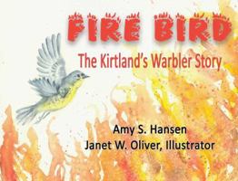 Fire Bird 1933926643 Book Cover