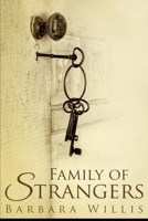 Family Of Strangers 1715575911 Book Cover