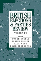 Brit Elections & Parties REV V 0415362660 Book Cover
