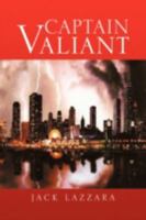 Captain Valiant 1436338972 Book Cover