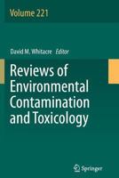 Reviews of Environmental Contamination and Toxicology, Volume 221 1461444470 Book Cover