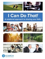 I Can Do That!: A relational approach to sharing your faith. B0B92RGW6D Book Cover
