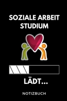 Soziale Arbeit Studium L�dt... Notizbuch: A5 Studienplaner zum dualen Studium Notizbuch f�r duale Studenten Semesterplaner witziger Spruch zum Abitur Studienbeginn Erstes Semester Pruefung Geburtstag 1695357833 Book Cover