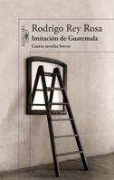 Imitacion de Guatemala 6071133300 Book Cover