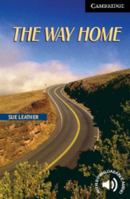 The Way Home Level 6 Advanced Book with Audio CDs (3) Pack (Cambridge English Readers) 0521543622 Book Cover