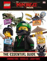 The LEGO® NINJAGO® Movie™ The Essential Guide 1465461175 Book Cover