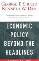 Economic Policy Beyond the Headlines 0226755991 Book Cover