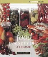 Food Preserving at Home 0947277498 Book Cover