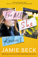 For All She Knows 1542008751 Book Cover